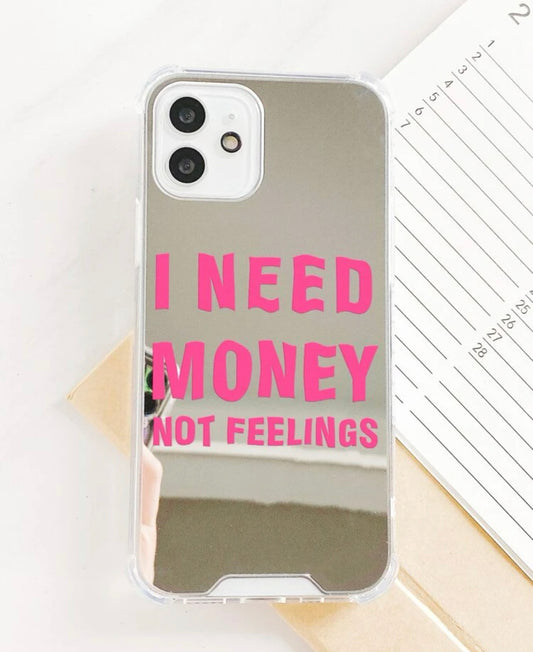 Dollz need money not feelings phone case